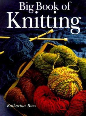 Big Book of Knitting 0806962038 Book Cover