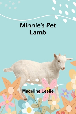 Minnie's Pet Lamb 9357391282 Book Cover