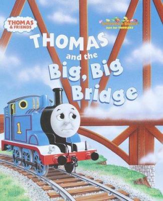 Thomas and the Big Big Bridge (Jellybean Books(R)) 0375811516 Book Cover