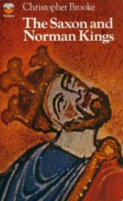 The Saxon and Norman Kings (British Monarchy Se... B0014A3S0E Book Cover
