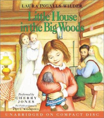 Little House in the Big Woods CD 0060543981 Book Cover