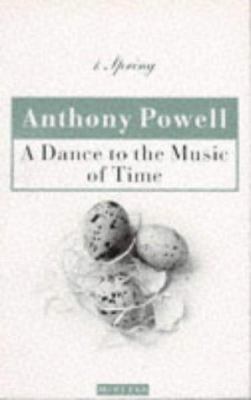 A Dance to the Music of Time (v. 1) 0749391588 Book Cover