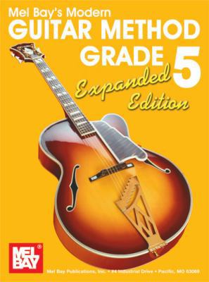 Modern Guitar Method, Grade 5 0786677651 Book Cover