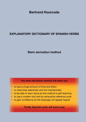 Explanatory dictionary of spanish verbs: Stem d... 2322203580 Book Cover