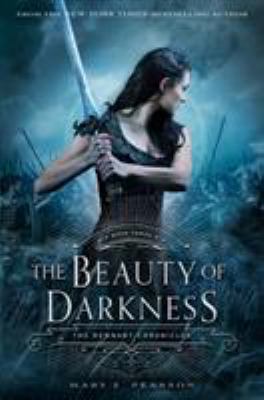 The Beauty of Darkness: The Remnant Chronicles,... 0805099255 Book Cover
