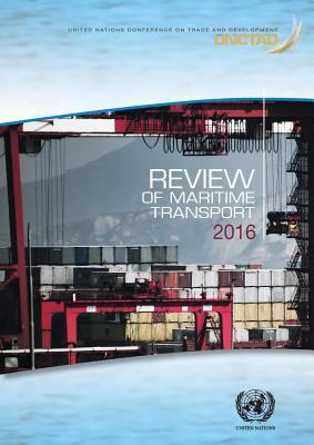 Review of Maritime Transport 2016 9211129044 Book Cover
