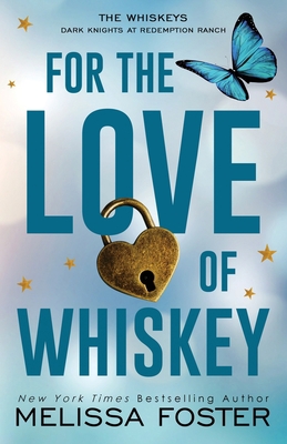 For the Love of Whiskey: Cowboy Whiskey (Specia... 1948004437 Book Cover