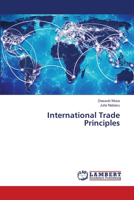 International Trade Principles 3659587125 Book Cover