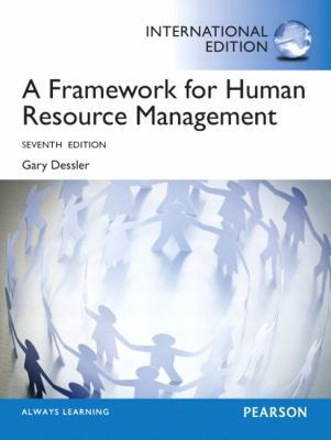 A Framework for Human Resource Management 0133104516 Book Cover