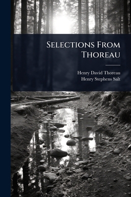 Selections From Thoreau 1024107868 Book Cover