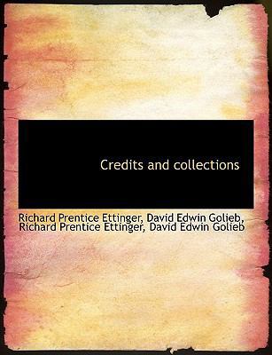 Credits and Collections [Large Print] 1116413302 Book Cover