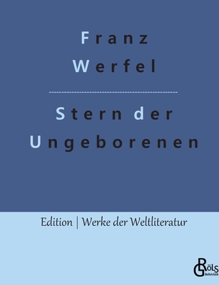 Stern der Ungeborenen [German] 3988285544 Book Cover