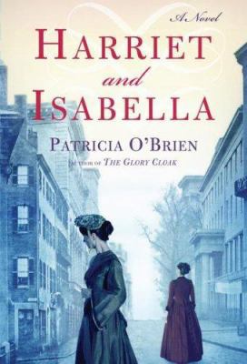 Harriet and Isabella 1416552200 Book Cover