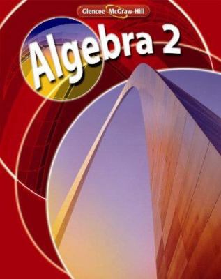 Algebra 2, Student Edition 007873830X Book Cover