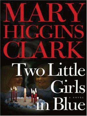 Two Little Girls in Blue [Large Print] 1594131880 Book Cover