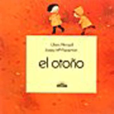 El Otono = Fall [Spanish] 0812036468 Book Cover