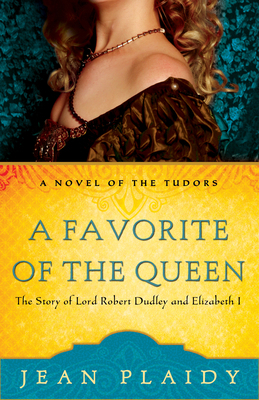 A Favorite of the Queen: The Story of Lord Robe... 0307346234 Book Cover