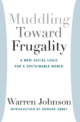 Muddling Toward Frugality 1935212168 Book Cover