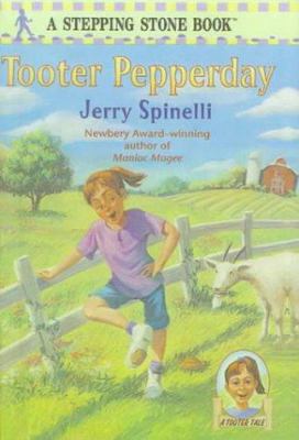 Tooter Pepperday: First Stepping Stone 0785797912 Book Cover