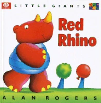 Red Rhino (Little Giants) 0716644061 Book Cover