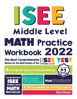 ISEE Middle Level Math Practice Workbook: The M... 1637192142 Book Cover