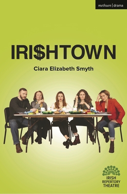 Irishtown (Modern Plays) 1350574317 Book Cover