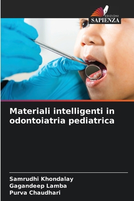 Materiali intelligenti in odontoiatria pediatrica [Italian] 6208717396 Book Cover