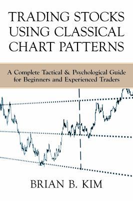 Trading Stocks Using Classical Chart Patterns: ... 0990908909 Book Cover