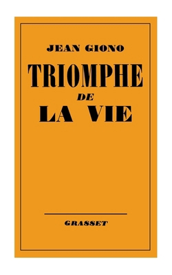 Triomphe de la vie [French] 2246123518 Book Cover