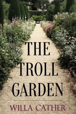 The Troll Garden 1530963559 Book Cover