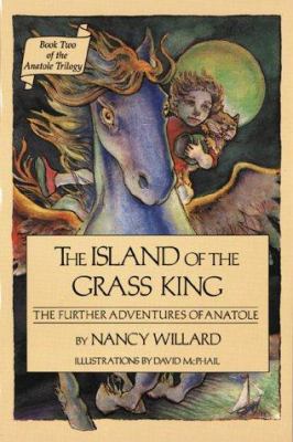 The Island of the Grass King: The Further Adven... 0152390839 Book Cover