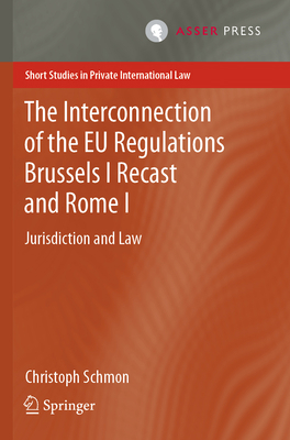 The Interconnection of the EU Regulations Bruss... 9462653690 Book Cover