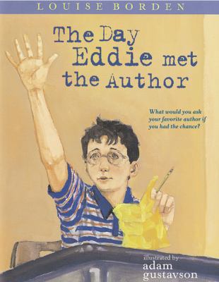 The Day Eddie Met the Author 1417636912 Book Cover