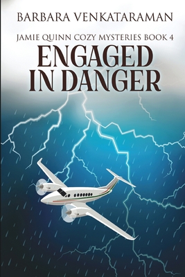 Engaged in Danger (Jamie Quinn Cozy Mysteries B... 1006451226 Book Cover