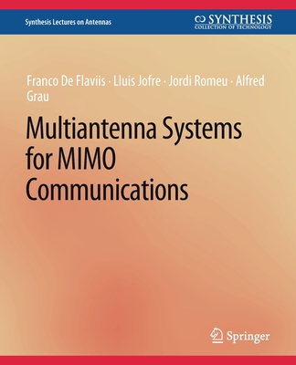 Multiantenna Systems for Mimo Communications 3031004086 Book Cover
