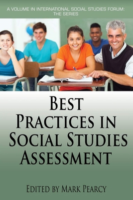 Best Practices in Social Studies Assessment 168123761X Book Cover