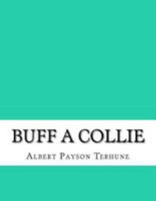 Buff a Collie 198365101X Book Cover