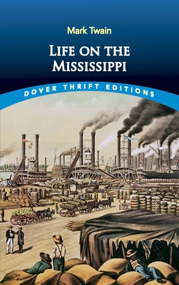 Life on the Mississippi 0486414264 Book Cover