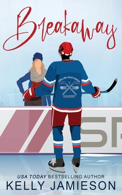 Breakaway - A Hockey Romance 1988600952 Book Cover