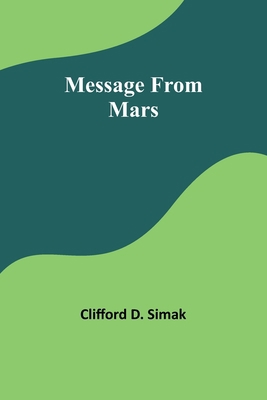 Message From Mars 9357388079 Book Cover