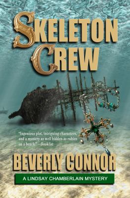 Skeleton Crew: Lindsay Chamberlain Mystery #4 [Large Print] 1939874238 Book Cover