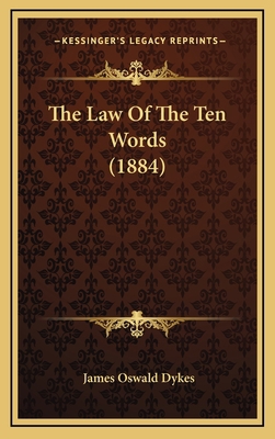 The Law of the Ten Words (1884) 1165197863 Book Cover