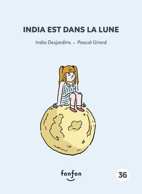 India Est Dans La Lune [French] 2924984424 Book Cover