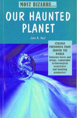 Our Haunted Planet 0785825460 Book Cover