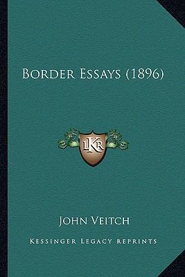 Border Essays (1896) 1164092111 Book Cover