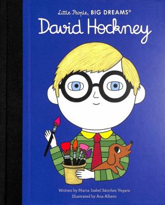 Little People Big Dreams David Hockney /anglais 0711285489 Book Cover