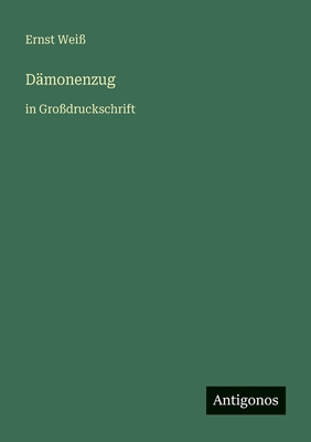 Dämonenzug: in Großdruckschrift [German] 3566026069 Book Cover
