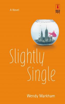 Slightly Single 0373250134 Book Cover