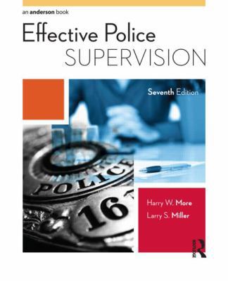 Effective Police Supervision 1455777609 Book Cover