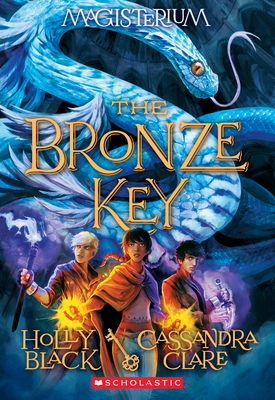 The Bronze Key (Magisterium #3): Volume 3 0545522323 Book Cover